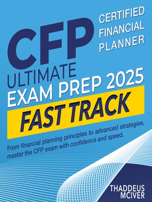 cover image of CFP Ultimate Exam Prep 2025 Fast Track